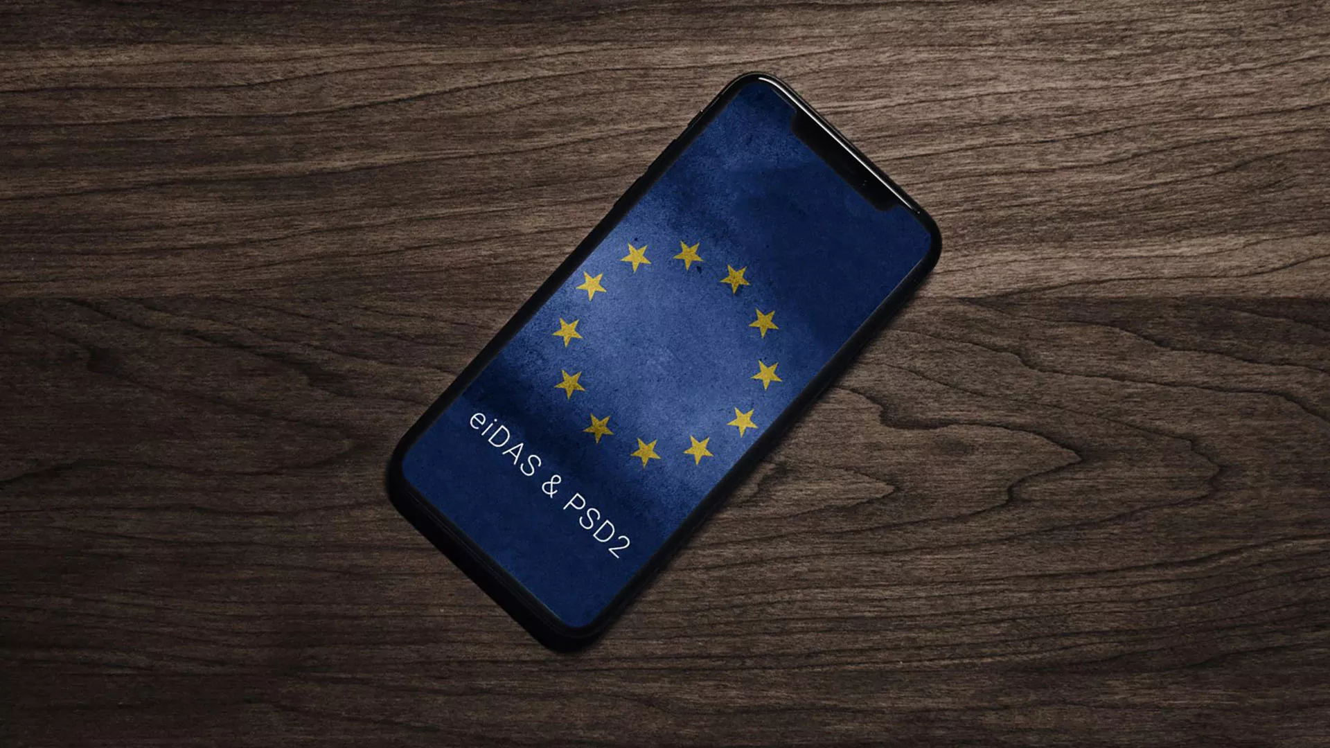 blog-eidas-psd2-the-new-payments-industry-paradigm-in-europe